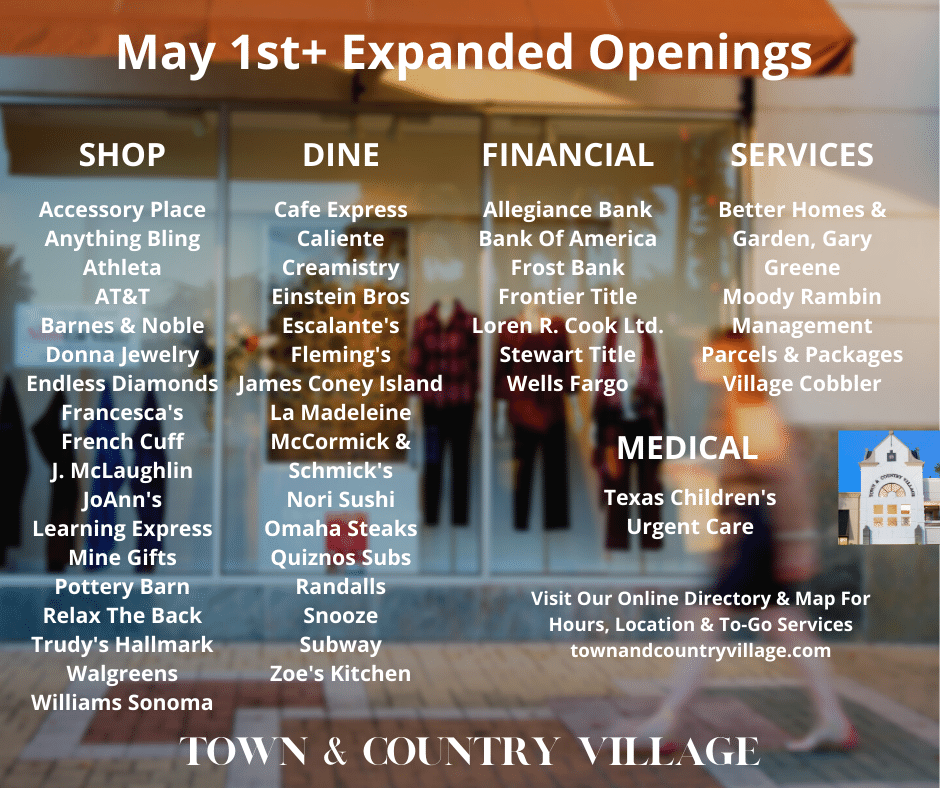 Town And Country Village Expanded Openings May 1st