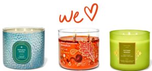 There is a Candle for every personality. Get them at Bath & Body Works at Town and Country Village in Houston.